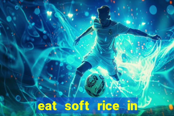 eat soft rice in another world pt br